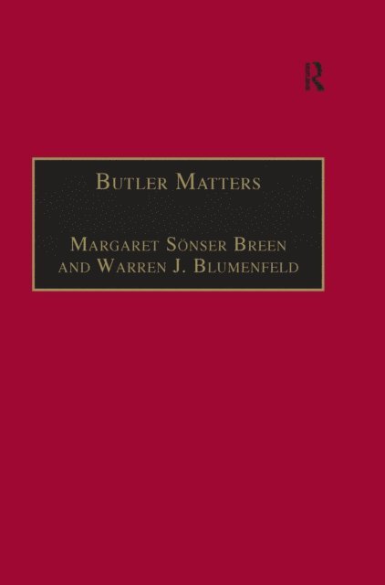 Warren J. Blumenfeld, Margaret Sonser Breen - Butler Matters, E-bok