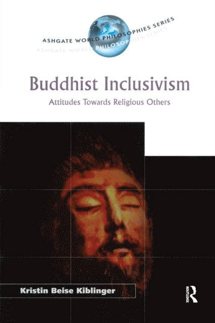 Kristin Beise Kiblinger - Buddhist Inclusivism, E-bok