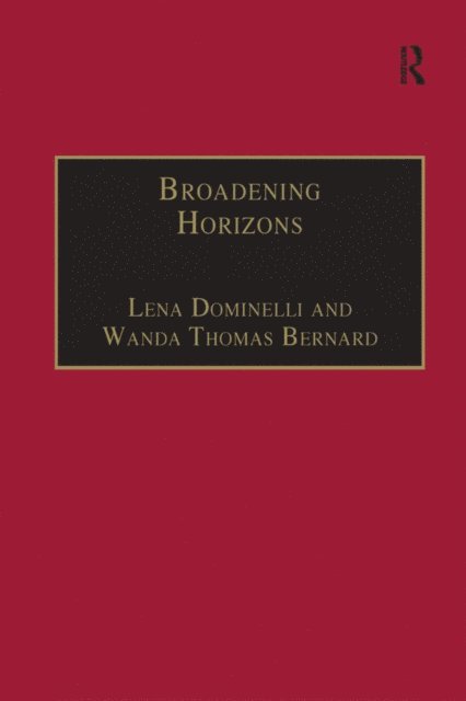 Wanda Thomas Bernard, Lena Dominelli - Broadening Horizons, E-bok