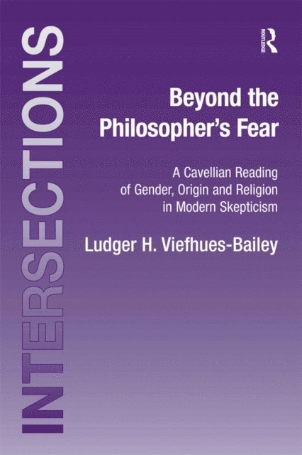 Ludger H. Viefhues-Bailey - Beyond the Philosopher's Fear, E-bok