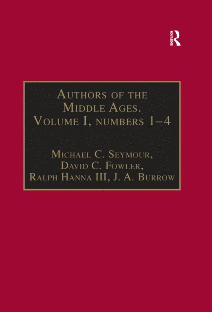 J. A. Burrow, David C. Fowler, Michael C. Seymour - Authors of the Middle Ages. Volume I, Nos 1-4, E-bok