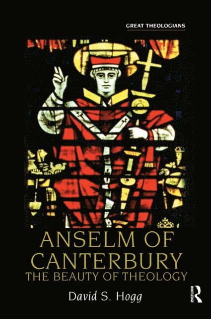 David S. Hogg - Anselm of Canterbury, E-bok