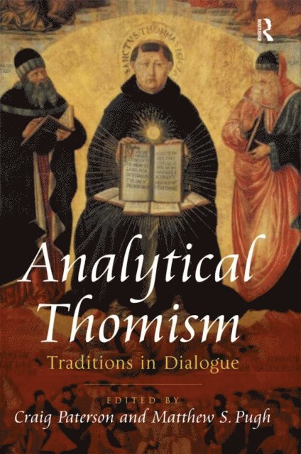Matthew S. Pugh, Craig Paterson - Analytical Thomism, E-bok