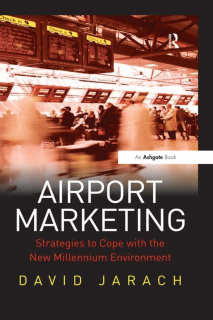 David Jarach - Airport Marketing, E-bok. Tillgänglighet: Lägg i varukorg