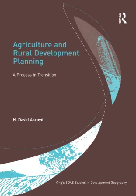 H. David Akroyd - Agriculture and Rural Development Planning, E-bok