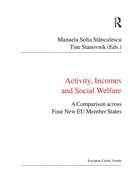 Manuela Sofia Stanculescu, Tine Stanovnik - Activity, Incomes and Social Welfare, E-bok