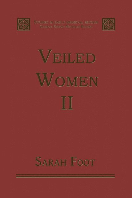 Sarah Foot - Veiled Women, E-bok