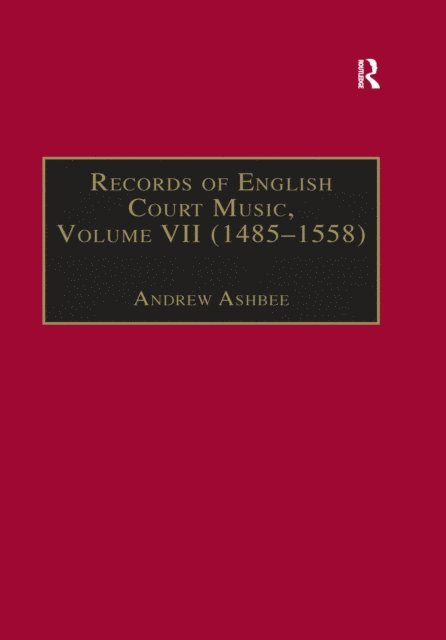 Andrew Ashbee - Records of English Court Music, E-bok