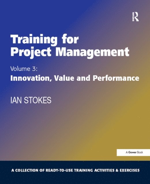 Ian Stokes - Training for Project Management, E-bok