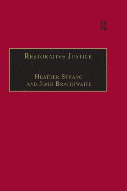 John Braithwaite, Heather Strang - Restorative Justice, E-bok