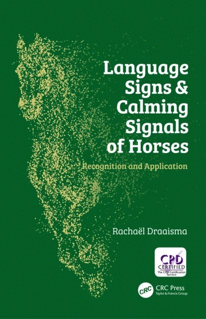 Rachael Draaisma - Language Signs and Calming Signals of Horses, E-bok