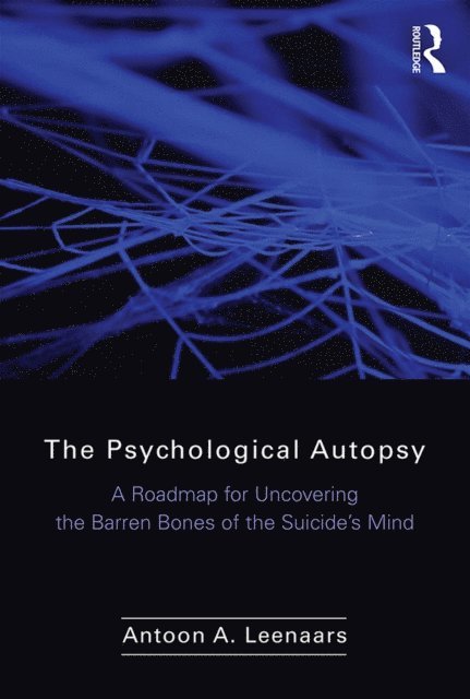 Antoon Leenaars - Psychological Autopsy, E-bok