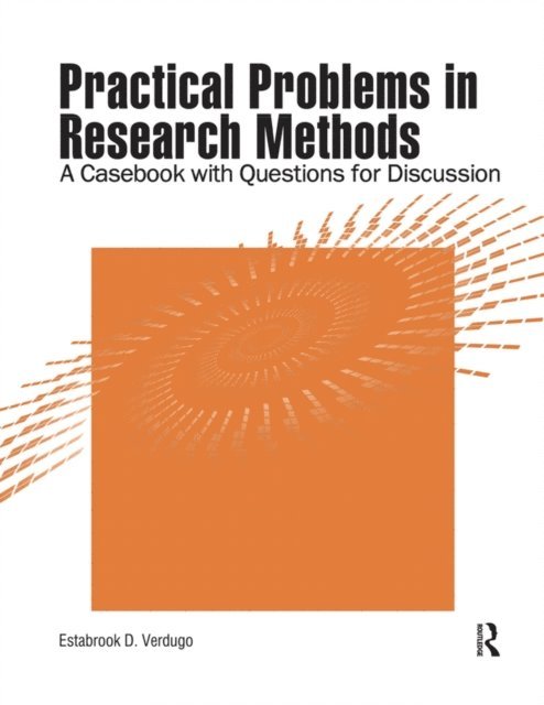 Estabrook Verdugo - Practical Problems in Research Methods, E-bok