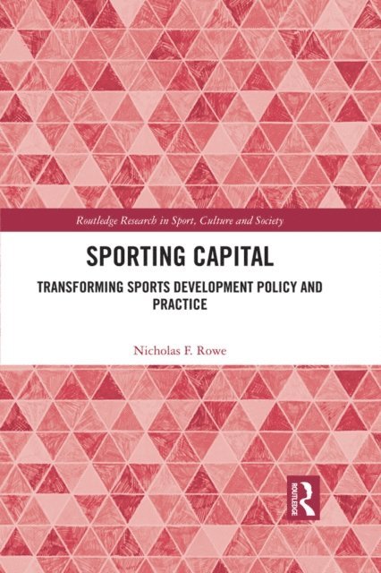 Nicholas F. Rowe - Sporting Capital, E-bok