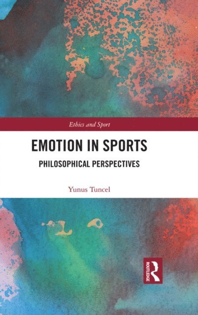 Yunus Tuncel - Emotion in Sports, E-bok