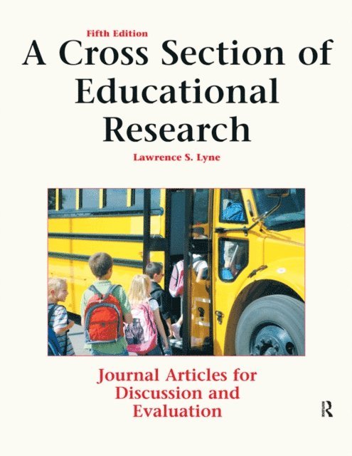 Lawrence Lyne - Cross Section of Educational Research, E-bok