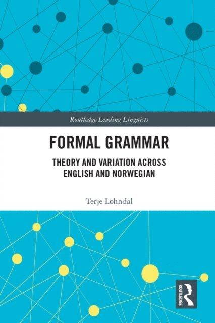 Terje Lohndal - Formal Grammar, E-bok