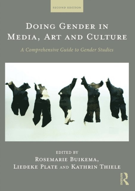 Kathrin Thiele, Liedeke Plate, Rosemarie Buikema - Doing Gender in Media, Art and Culture, E-bok