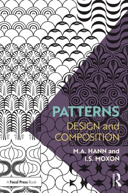 I.S. Moxon, M.A Hann - Patterns, E-bok. Tillgänglighet: Lägg i varukorg