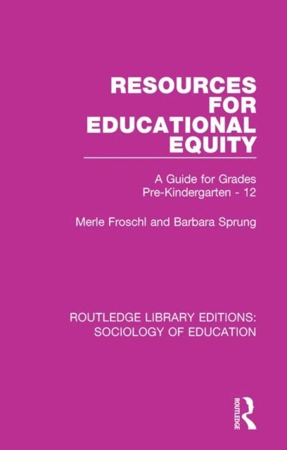 Barbara Sprung, Merle Froschl - Resources for Educational Equity, E-bok