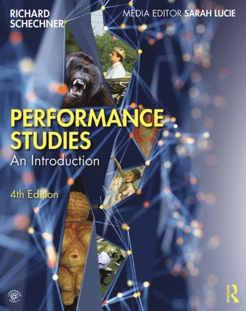 Richard Schechner - Performance Studies, E-bok