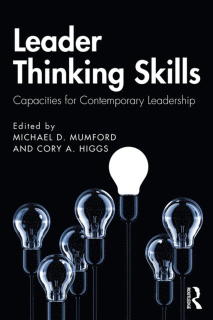 Cory A. Higgs, Michael D. Mumford - Leader Thinking Skills, E-bok