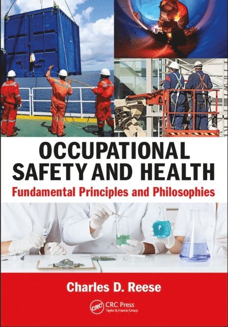 Charles D. Reese - Occupational Safety and Health, E-bok
