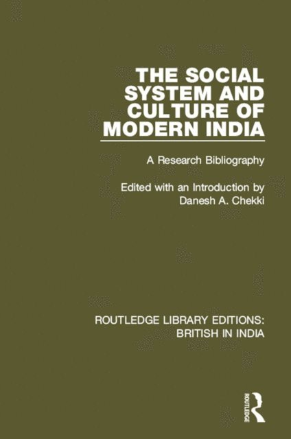 Danesh A. Chekki - Social System and Culture of Modern India, E-bok