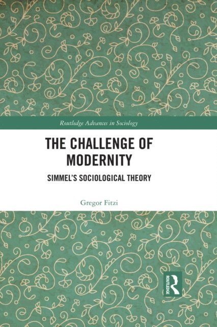 Gregor Fitzi - Challenge of Modernity, E-bok