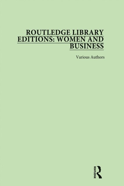 Various - Routledge Library Editions: Women and Business, E-bok