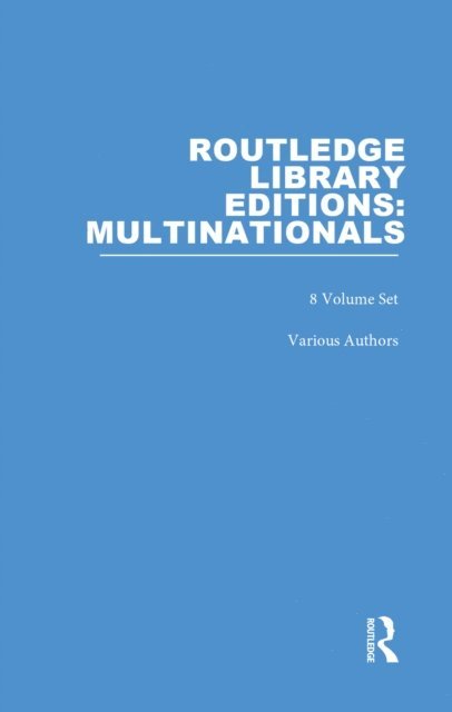 Various - Routledge Library Editions: Multinationals, E-bok