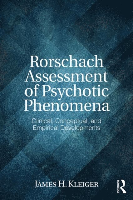 James H. Kleiger - Rorschach Assessment of Psychotic Phenomena, E-bok. Tillgänglighet: Lägg i varukorg