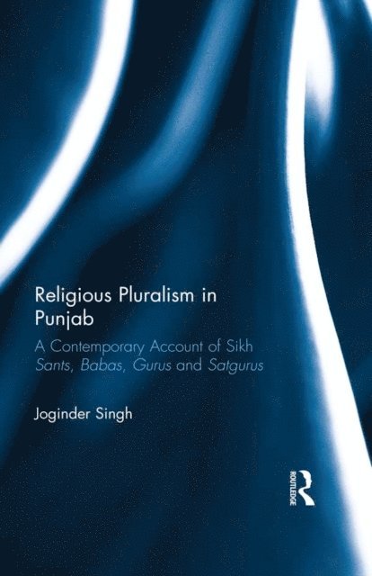 Joginder Singh - Religious Pluralism in Punjab, E-bok
