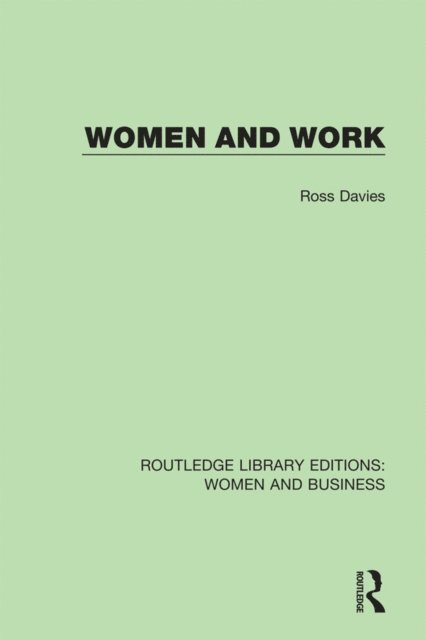 Ross Davies - Women and Work, E-bok