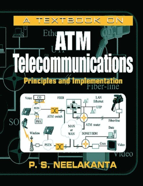 P. S. Neelakanta - Textbook on ATM Telecommunications, E-bok