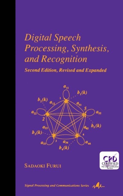 Sadaoki Furui - Digital Speech Processing, E-bok