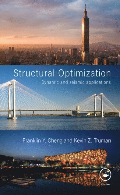 Kevin Z. Truman, Franklin Y. Cheng - Structural Optimization, E-bok