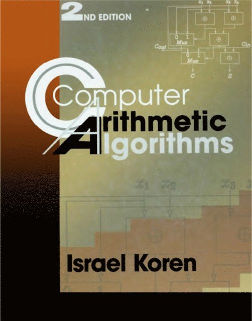 Israel Koren - Computer Arithmetic Algorithms, E-bok