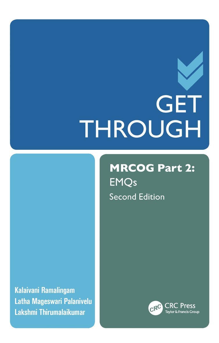 Kalaivani Ramalingam, Latha Palanivelu, Lakshmi Thirumalaikumar - Get Through MRCOG Part 2, E-bok