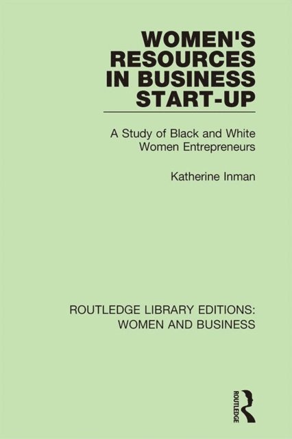 Katherine Inman - Women's Resources in Business Start-Up, E-bok