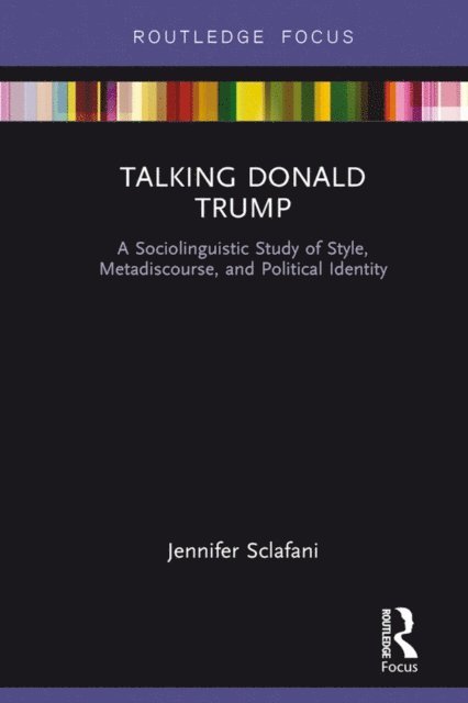 Jennifer Sclafani - Talking Donald Trump, E-bok