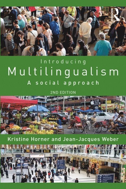 Kristine Horner, Jean Jacques Weber - Introducing Multilingualism, E-bok