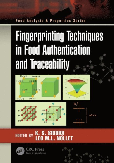 Leo M.L. Nollet, K. S. Siddiqi - Fingerprinting Techniques in Food Authentication and Traceability, E-bok