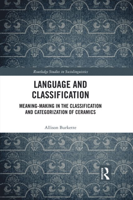 Allison Burkette - Language and Classification, E-bok