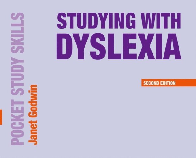 Janet Godwin - Studying with Dyslexia, E-bok