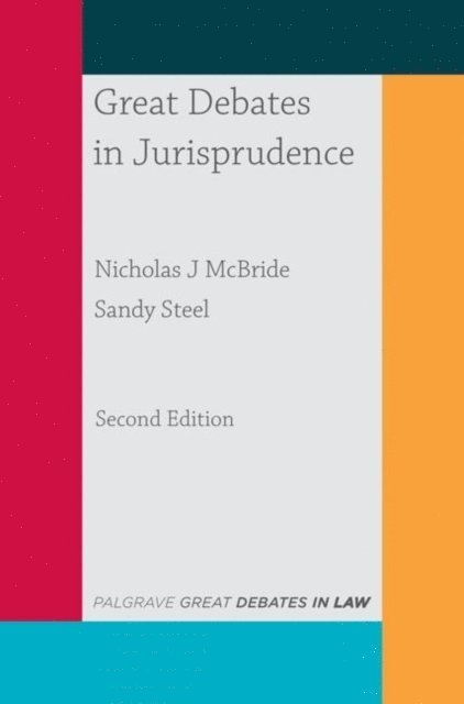 Nicholas McBride, Sandy Steel - Great Debates in Jurisprudence, E-bok