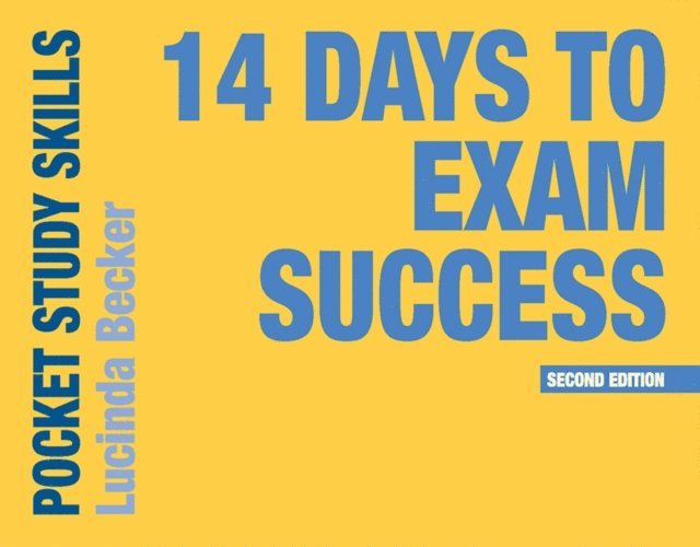 Lucinda Becker - 14 Days to Exam Success, E-bok