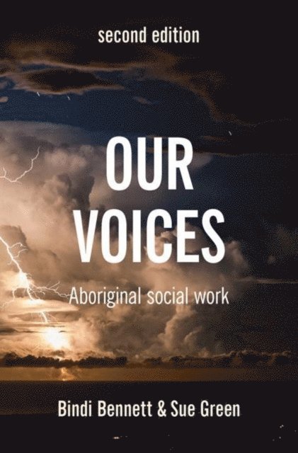 Bindi Bennett, Sue Green - Our Voices, E-bok