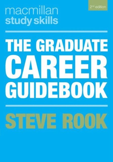 Steve Rook - Graduate Career Guidebook, E-bok