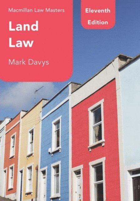 Mark Davys - Land Law, E-bok
